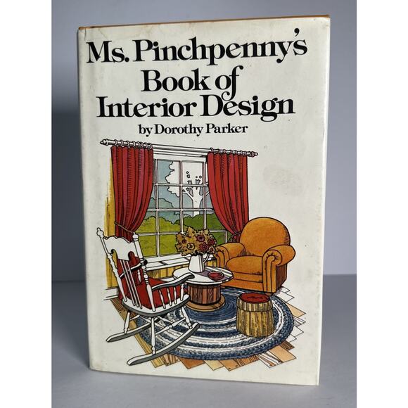 1979 Ms. Pinchpenny's Book of Interior Design Hardcover Dorothy R. Par - Picture 1 of 10